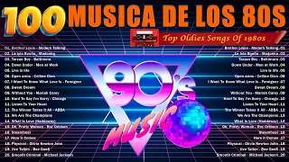 Las Mejores Canciones De Los 80 y 90 - Clasicos De Los 80 y 90 - Golden Oldies 80s