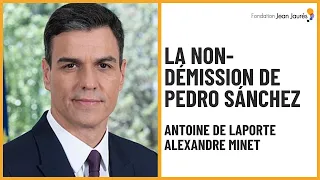 La non-démission de Pedro Sánchez