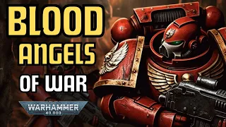 Blood Angels Space Marines EXPLAINED | Warhammer 40K Lore