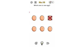 brain out level 19 ( which one is raw egg)  double tap on all eggs