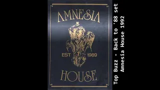 Top Buzz - Back to '88 set - Amnesia House - 1992