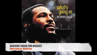 What's going on - Marvin Gaye - Bass Backing Track (NO BASS)