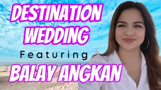 DESTINATION WEDDING featuring BALAY ANGKAN BEACHFRONT VILLAS