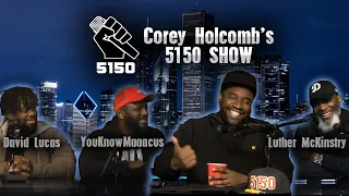 The Corey Holcomb 5150 Show 3-30-2021