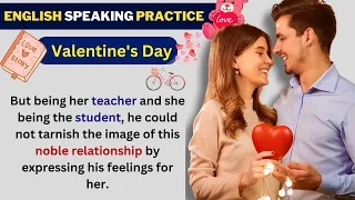 Learn English Through Story | Graded Reader | Valentine's Day |  Practice English | Speak English