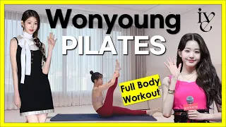 IVE-Wonyoung Pilates Workout! Slim Legs, Abs & Back Fat Burning 🔥 Kpop Idol Workout