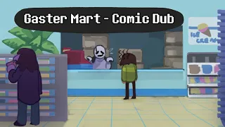 Gaster Mart | DELTARUNE COMIC DUB