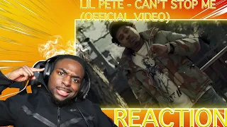 Lil Pete - Can't Stop Me (Official Video) REACTION!!!