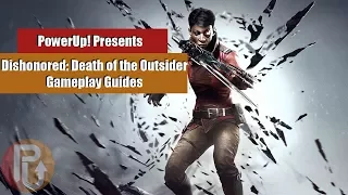 PowerUp! | Dishonored: Death of the Outsider - Kidnap the Bartender