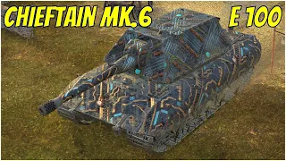 Chieftain MK.6 & E 100 ● WoT Blitz