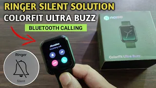 How to Silent Noise Colorfit Ultra Buzz Smartwatch | colorfit ultra buzz smartwatch | Problem Solved