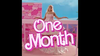 Barbie | 1 Month Countdown | Trailer Spot