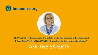 Ask the Experts: Safety of mRNA COVID-19 vaccines in children