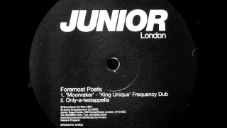 Foremost Poets - Moonraker (King Unique Frequency Dub)