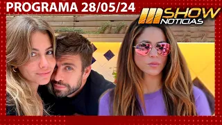 MSHOW - Programa del 28/05/24 - SHAKIRA Y PIQUÉ, PODRÍAN ENFRENTARSE OTRA VEZ POR POR CLARA CHÍA