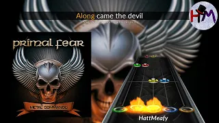 Primal Fear - Along Came the Devil [Clone Hero Chart]