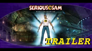 Serious Sam: Next Encounter Trailer