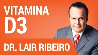 Vitamina D3 | Hangout com Dr. Lair Ribeiro