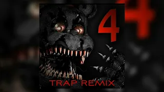 Fnaf 4 song (I Got No Time) (trap remix)