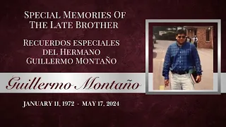 In Loving Memory: Special Memories of Brother Guillermo Montaño