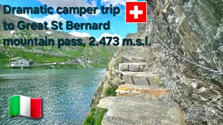Great St Bernard, 2.473 meters high mountain pass - fast heartbeat and difficult sleep in our camper