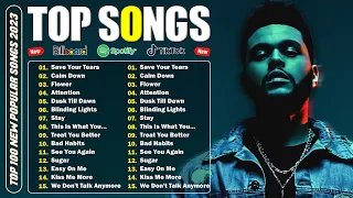 The Weeknd, Justin Bieber, Adele, Ed Sheeran, Maroon 5, Dua Lipa, Zayn, Rihanna - Top Hits 2023