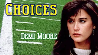 Choices (1981) Demi Moore- Drama Full Length Movie