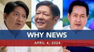 UNTV: WHY NEWS | April 4, 2024