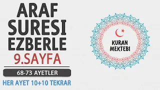 Araf suresi 9.sayfa ezberle 10 tekrar+10 tekrar 3.dönüş 8.sayfa