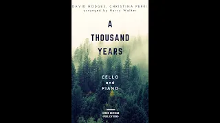 A Thousand Years by Christina Perri (for Cello and Piano)