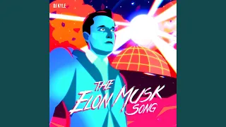 The Elon Musk Song