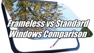 HaylettRV.com - Frameless vs Sliding Window Comparison with Josh the RV Nerd