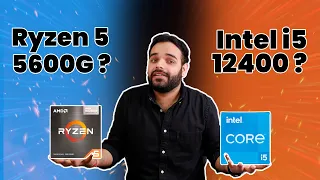 Build a PC With Intel 12th Gen without GPU? i5 12400 Vs Ryzen 5 5600G | Gaming Benchmarks [Hindi]