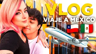 💖 NUESTRO REENCUENTRO 💖 VLOG VIAJANDO A MÉXICO DESDE CHILE