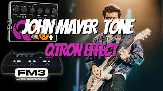 John Mayer Fractal Tone Tutorial // Qtron & Adrenalinn Effect UPDATE!