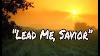 "Lead Me, Savior" Projection Ready Hymns