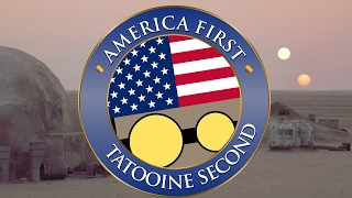 America first - Tatooine second? #everysecondcounts