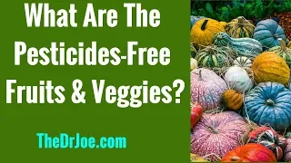 Cleanest Food Produce: List of 15 Cleanest Fruits and Vegetables (Pesticide-Free Fruits & Veggies)