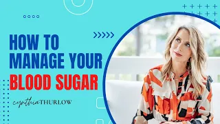 How to Manage Your Blood Sugar