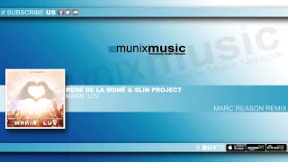 René de la Moné & Slin Project - Makin' Luv (Marc Reason Remix)