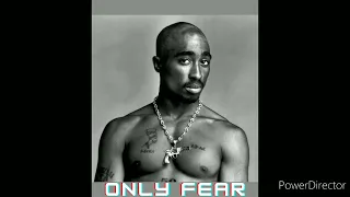 Tupac Only Fear Of Death (Remix By Me)