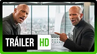 Tráiler de 'Fast & Furious: Hobbs & Shaw'