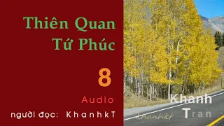 Thiên Quan Tứ Phúc - Chương 8