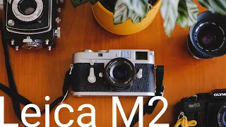 Leica M2 - Leica's Best Film Camera?