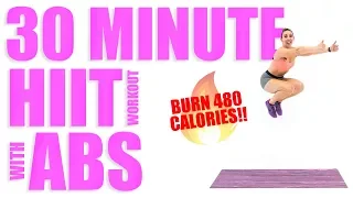 30 Minute HIIT Workout With Abs 🔥Burn 480 Calories! 🔥