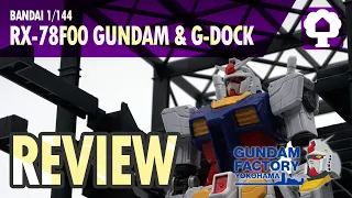 Bandai 1/144 RX-78F00 Gundam & G-Dock Review - Hobby Clubhouse | Gundam Factory Yokohama 0079 Gunpla