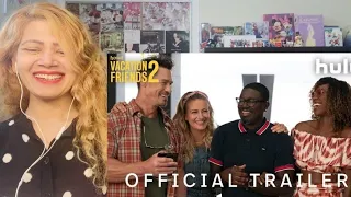 Vacation Friends 2 trailer Reaction | Hulu | starring John Cena