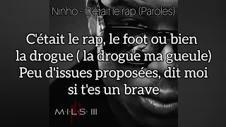 Ninho - C'était le rap (Paroles)