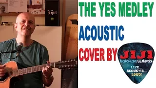 The YES Medley (And You And I/Soon/Your Move - Acoustic cover by Jiji)