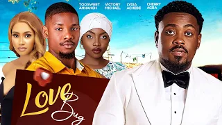 LOVE BUG (New Movie) Toosweet Annan, Victory Michael, Cherry Agba 2024 Nigerian Romance Movie